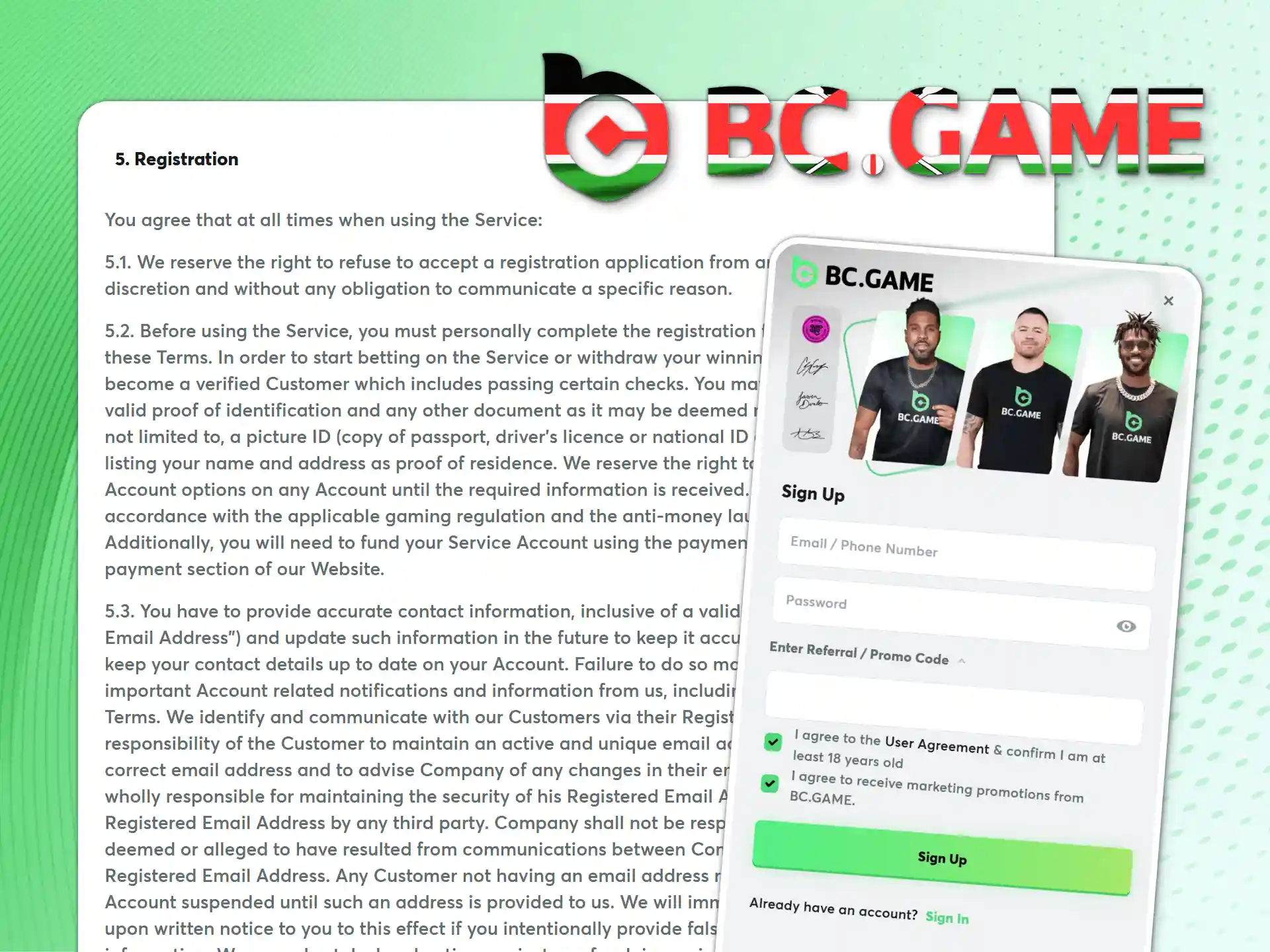 The BC Game Kenya registration form is simple and free.